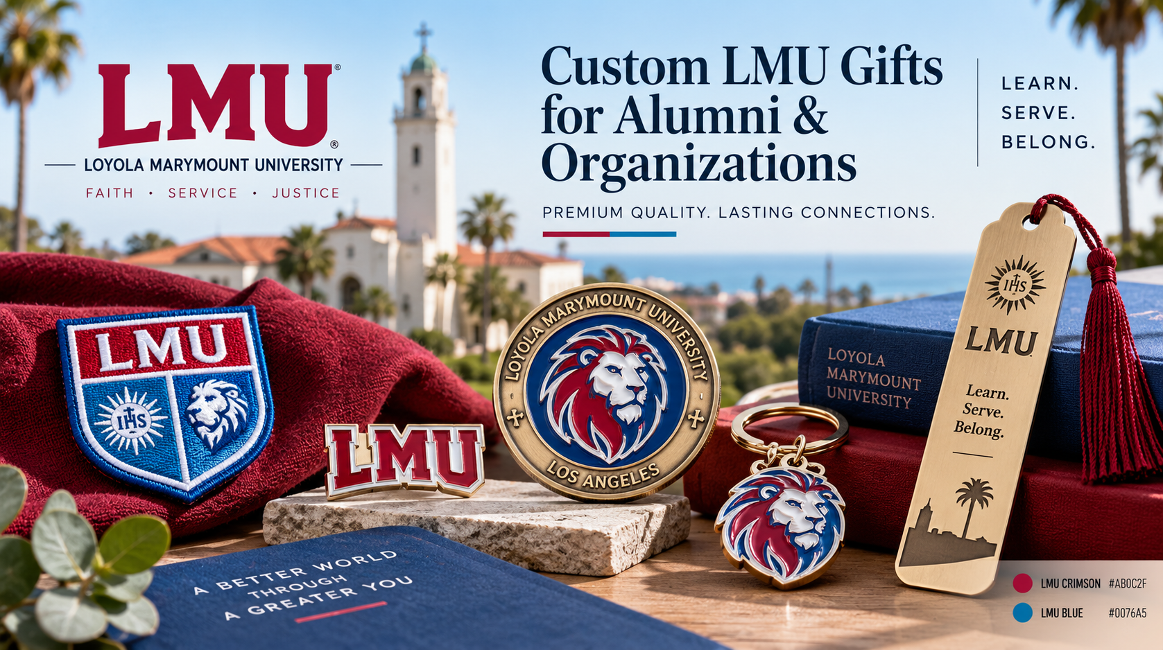 Custom Loyola Marymount University alumni gifts including lapel pins, keychains, bookmarks, and commemorative metal gifts in LMU crimson and blue.